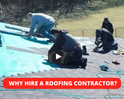 WHY HIRE A ROOFING CONTRACTOR